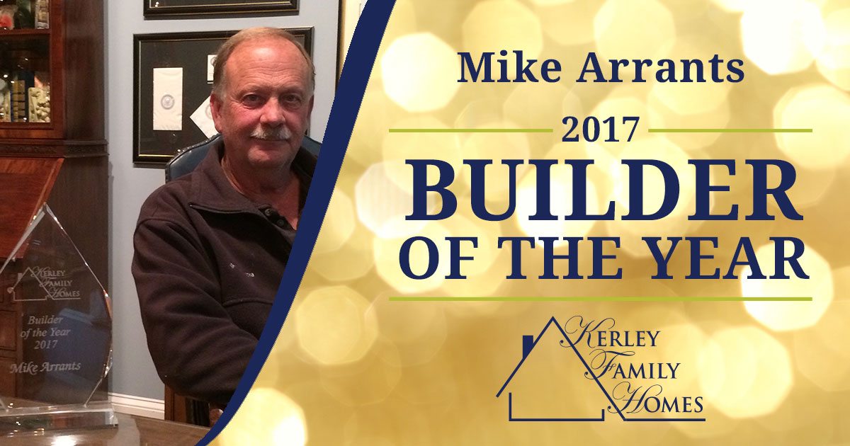 Mike Arrants 2017 Builder of the Year