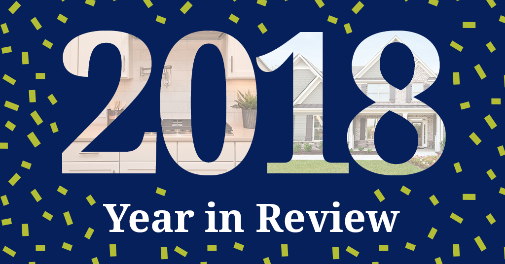 Kerley Family Homes 2018 Year in Review